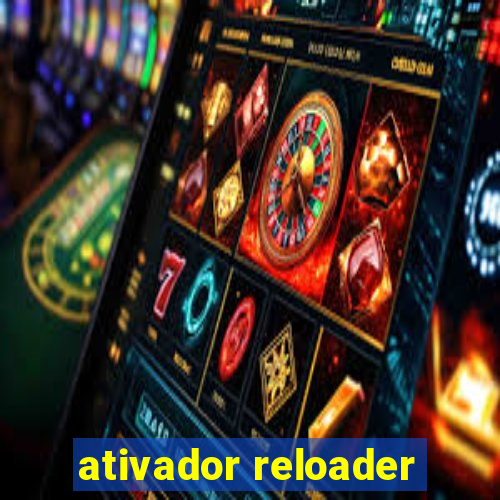 ativador reloader